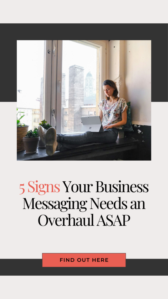 5 Signs Your Business Messaging Needs a Rebrand